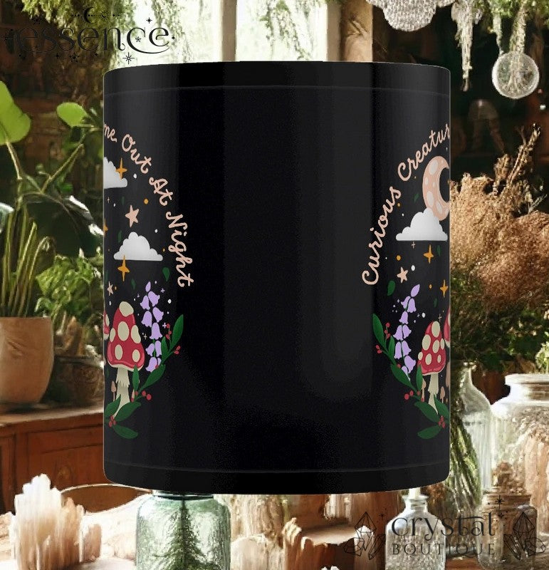 Black Ceramic Mug - "Curious Creatures Come Out at Night"